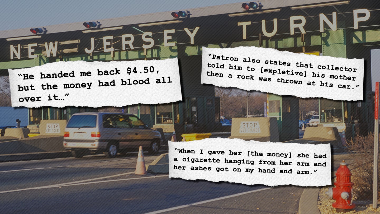 These Toll Collector Complaints Will Make You Glad You Don&#8217;t Live in New Jersey