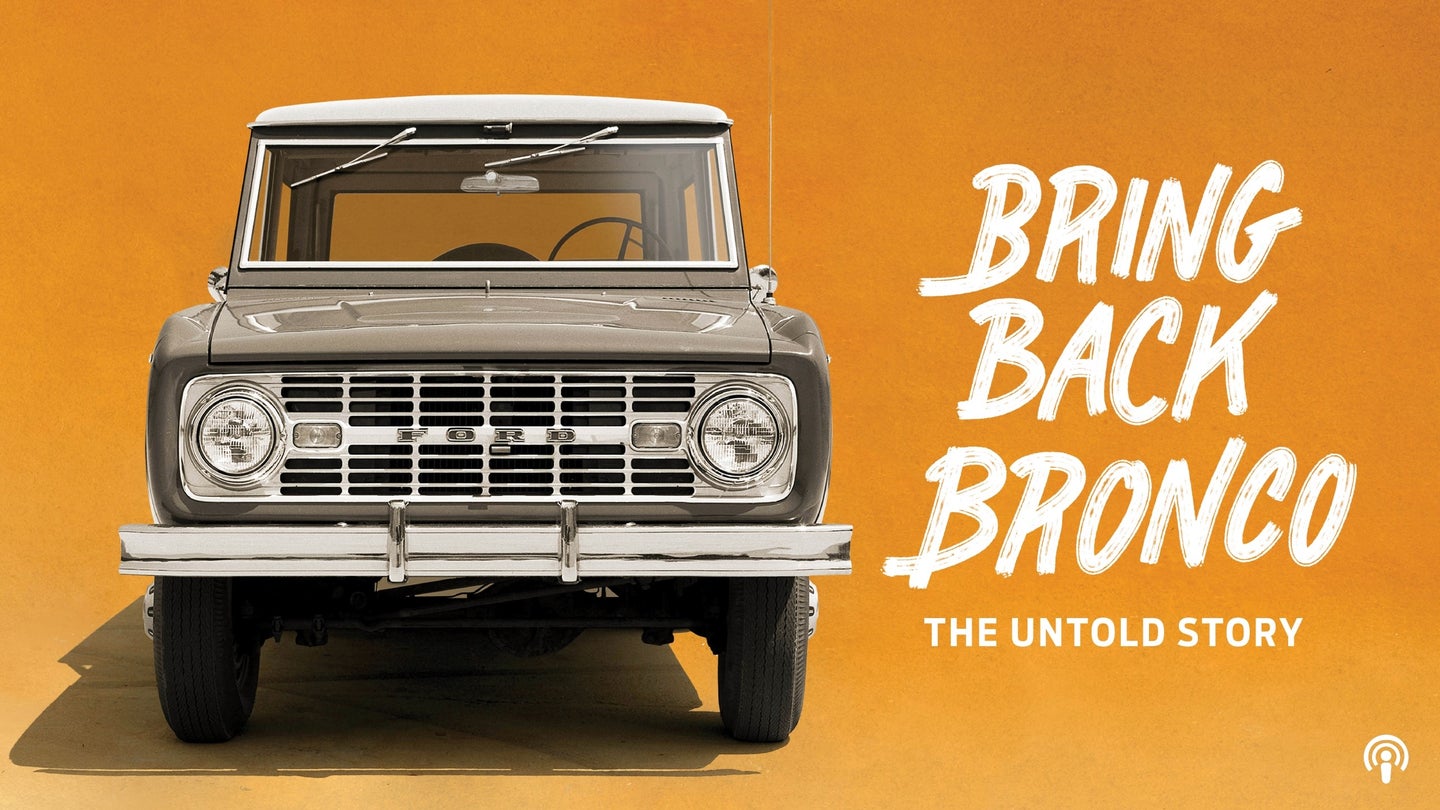 Ford’s New Podcast Tells The Story of the Bronco’s Comeback