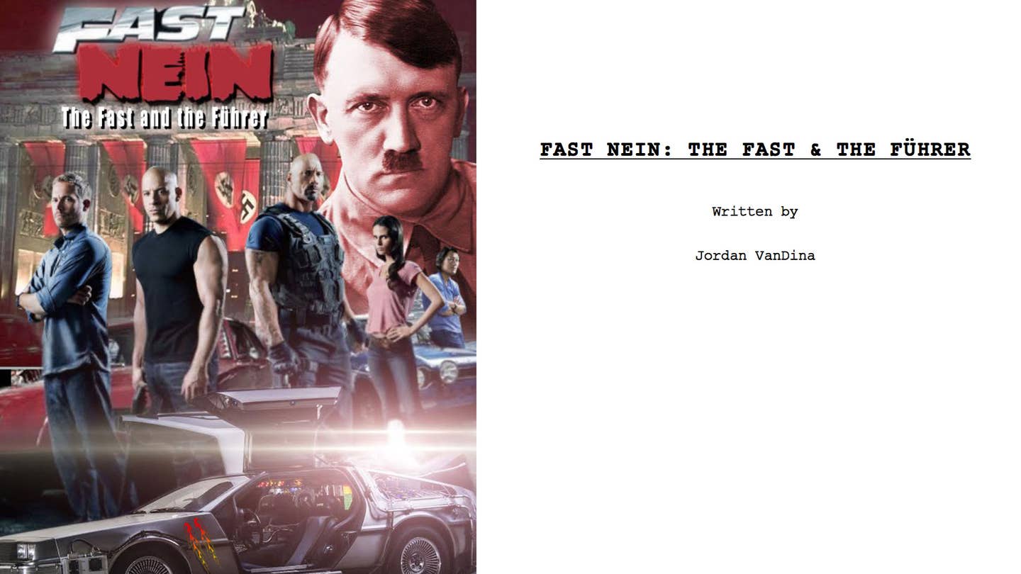 Fast Nein: The Fast and The Führer Is The Most Ridiculous Car Movie You Will Never See