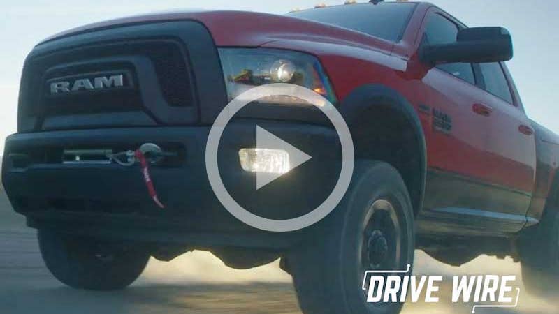 Drive Wire: Ram Makes the Power Wagon Even Tougher