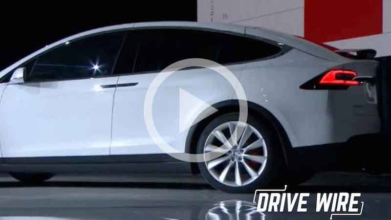 Drive Wire: Tesla&#8217;s Model X