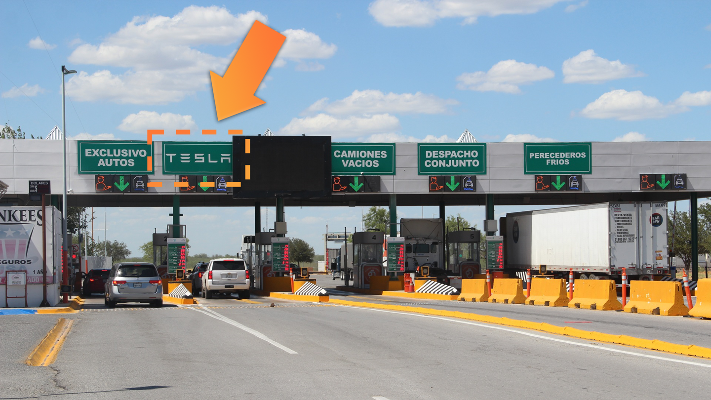 Dedicated Tesla supplier lane at the U.S.-Mexico border.
