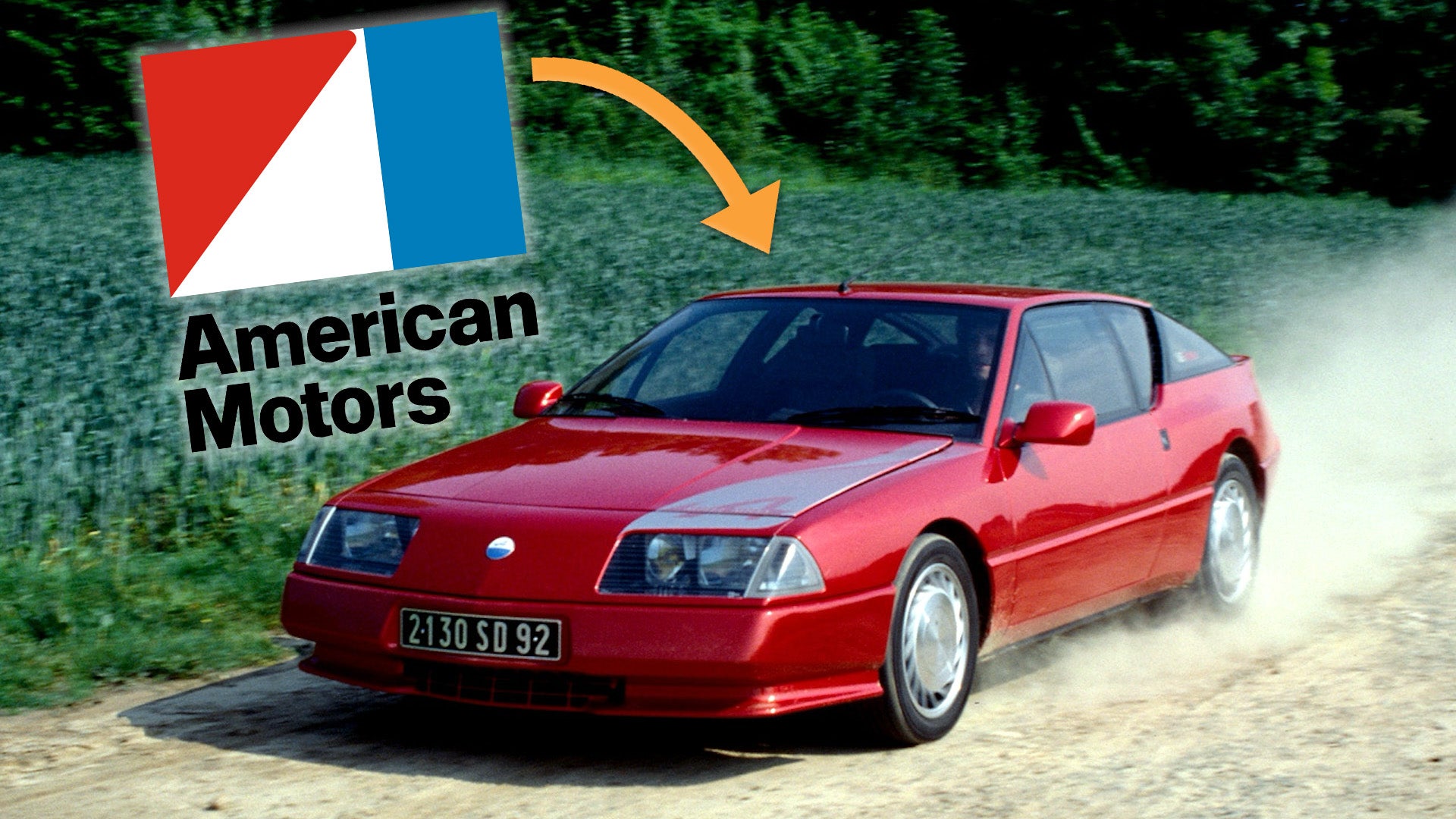 The Swan Song by AMC was very similar to the Renault Alpine GTA Turbo, almost to the point of being a rebranded version.