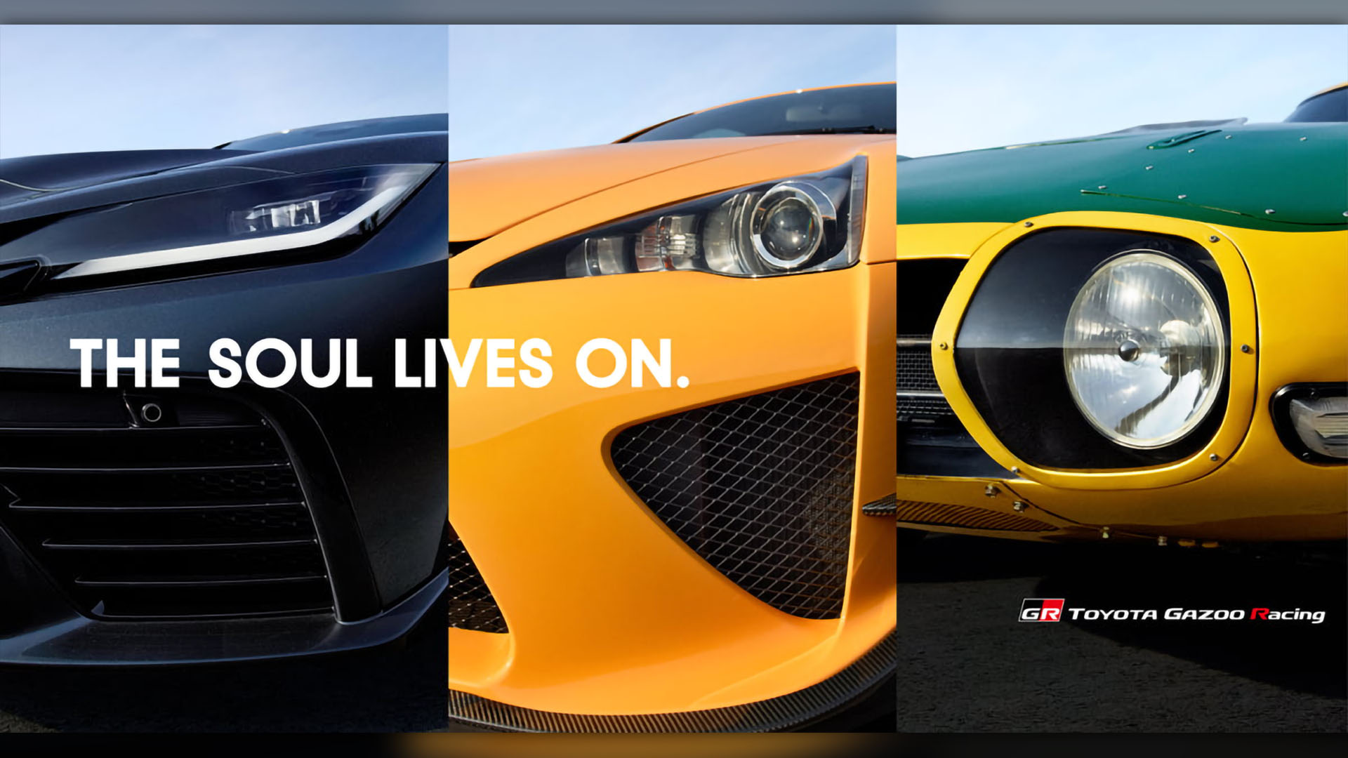 Image of Toyota's new supercar, Lexus LFA, and 2000GT next to each other with the text "The Soul Lives On."