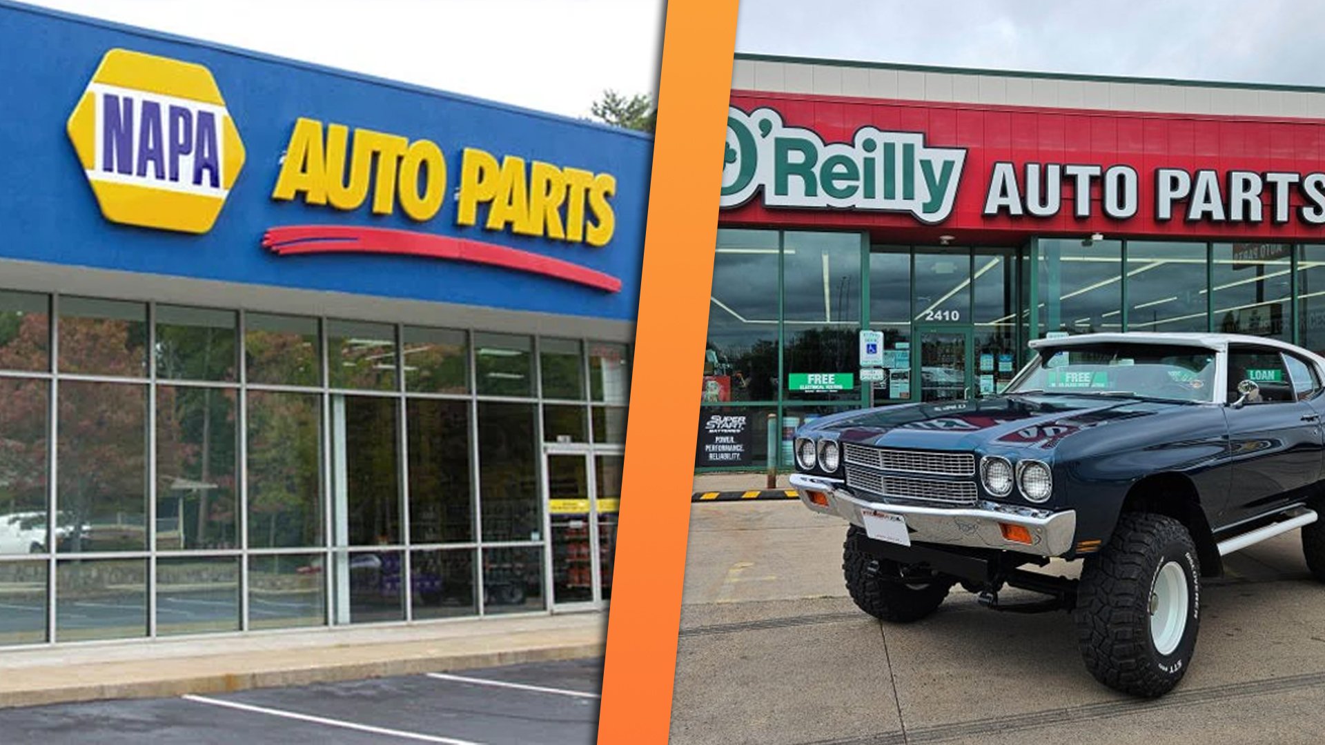 NAPA and O'Reilly auto parts stores.