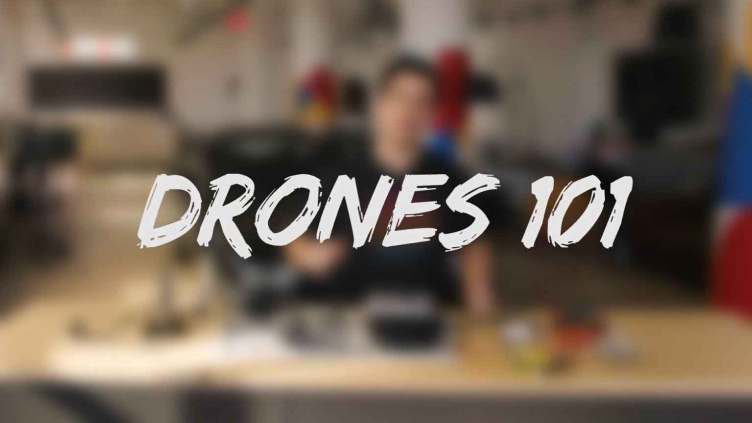 Drones 101 Part 1 — Introduction To Everything You Need To Know About ...